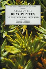 Atlas of the Bryophytes of Britain and Ireland - Volume 2