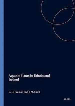 Aquatic Plants in Britain and Ireland