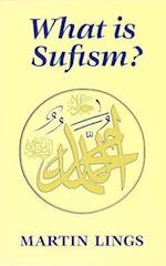 What is Sufism?