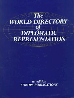 The World Directory of Diplomatic Representation