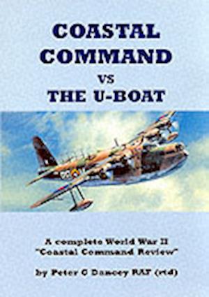 Coastal Command vs. the U-Boat