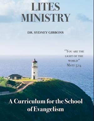 Curriculum for the School of Evangelism