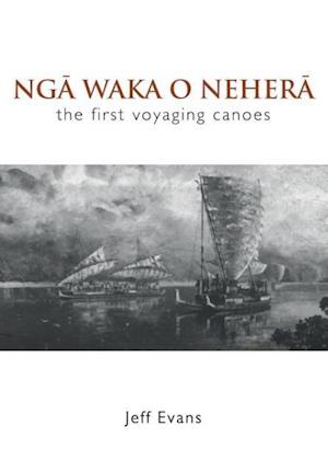 Nga Waka O Nehera