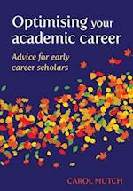 Optimising your academic career: Advice for early career scholars 