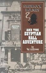 Sherlock Holmes and the Egyptian Hall Adventure