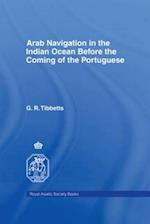 Arab Navigation in the Indian Ocean before the Portuguese