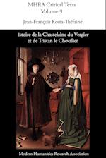 Istoire de la Chastelaine Du Vergier Et de Tristan Le Chevalier