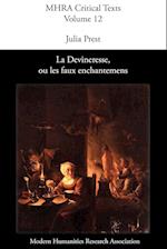 La Devineresse Ou Les Faux Enchantemens. by Jean Donneau de VIS and Thomas Corneille.