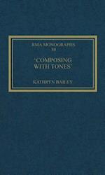 'Composing with Tones'