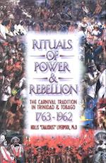 Rituals of Power & Rebellion