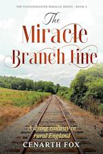 The Miracle Branch Line 