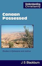 Canaan Possessed: Studies in Ephesians and Joshua 