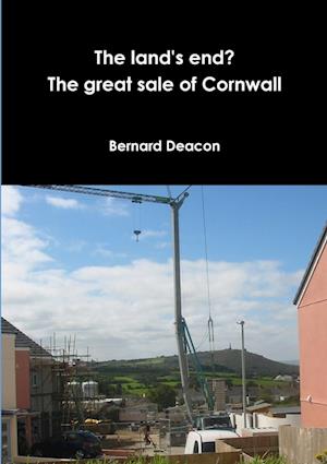 The Land's End? The Great Sale of Cornwall