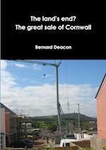 The Land's End? The Great Sale of Cornwall 