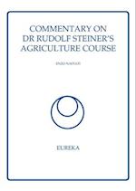 Commentary on Dr Rudolf Steiner's Agriculture Course 
