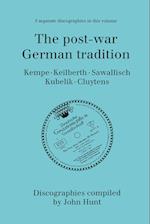 The Post-War German Tradition. 5 Discographies. Rudolf Kempe, Joseph Keilberth, Wolfgang Sawallisch, Rafael Kubelik, Andre Cluytens. [1996].