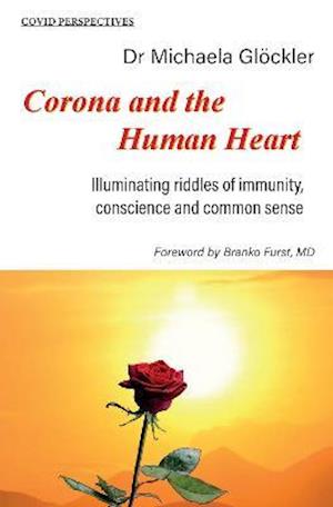 Corona and the Human Heart