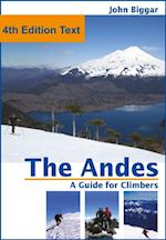Andes, a Guide For Climbers: Complete Guide