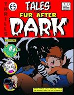 Tales from Fur After Dark