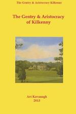 The Gentry & Aristocracy of Kilkenny