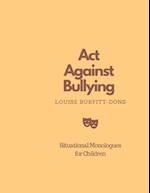 ACT Against Bullying