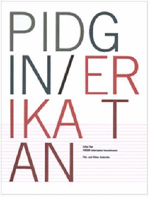 Pidgin: Erika Tan