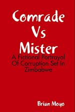 Comrade Vs Mister 