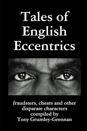 Tales of English Eccentrics