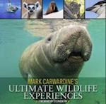 Mark Carwardine's Ultimate Wildlife Experiences