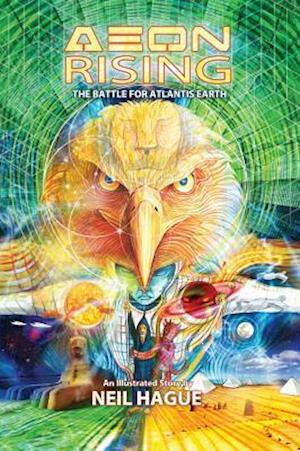 Aeon Rising: The Battle for Atlantis Earth