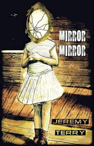 Mirror, Mirror