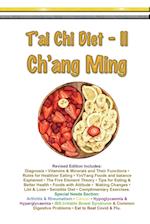 T'ai Chi Diet II - Ch'ang Ming 
