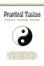 Practical Taoism - philosophy, psychology, sociology. 