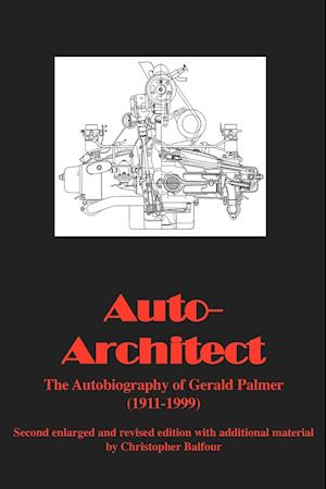 Auto-Architect - Autobiography of Gerald Palmer