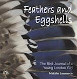 Feathers and Eggshells