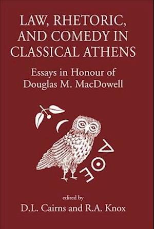 Law, Rhetoric and Comedy in Classical Athens