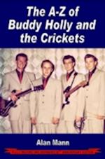 A-Z of Buddy Holly & the Crickets