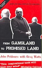 From Gangland to Promised Land