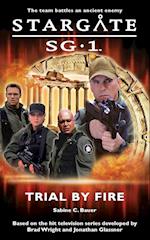 STARGATE SG-1 Trial by Fire 