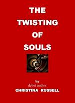 Twisting of Souls