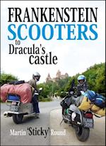 Frankenstein Scooters to Dracula's Castle