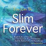 Slim Forever Meditation Hypnosis MP3