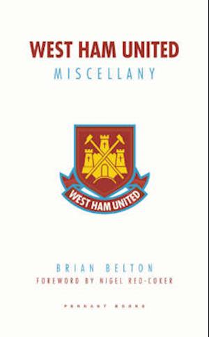 West Ham United Miscellany