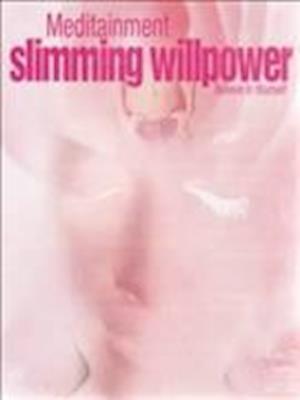 Slimming Willpower