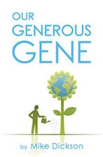 Our Generous Gene