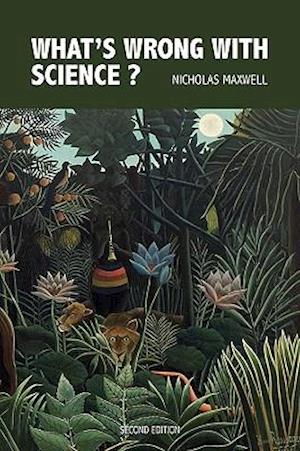 What's Wrong with Science? Towards a People's Rational Science of Delight and Compassion