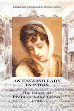 An English Lady in Paris: the diary of Frances Anne Crewe 1786 