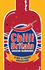 Chilli Britain: A Hot & Fruity Adventure 