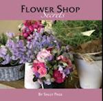 Flower Shop Secrets