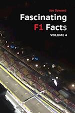 Fascinating F1 Facts - Volume 4 